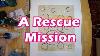 A Rescue Mission